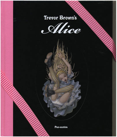 TREVOR BROWN'S ALICE special edition