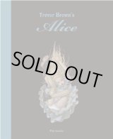 Photo: TREVOR BROWN'S ALICE 