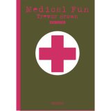 Photo: "Medical Fun" (New Edition/ 300 Limited Special Military Medic Version/ Signed & Numbered by the artist):
