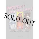 Photo: PUSSYCAT ! KILL! KILL! KILL!  [HAJIME SORAYAMA, ROCKIN' JELLY BEAN & KATSUYA TERADA]